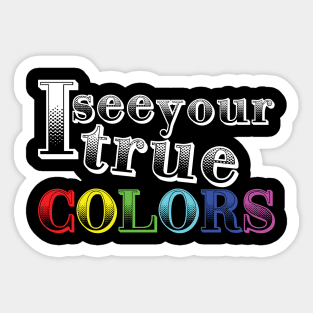 True colors Sticker